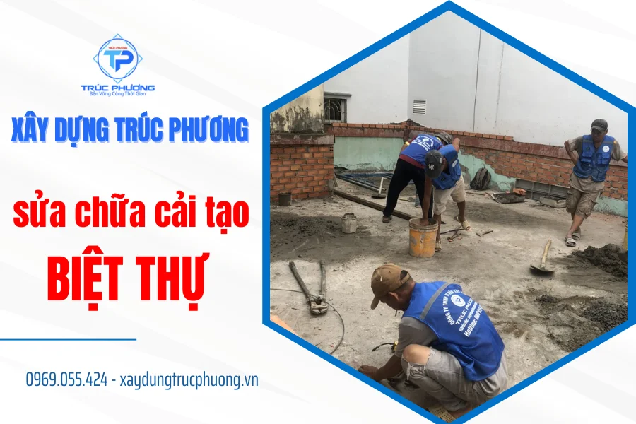 sửa chữa cải tạo biệt thự